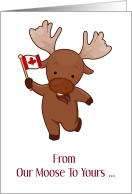 Happy Canada Day From Our Moose To Yours card