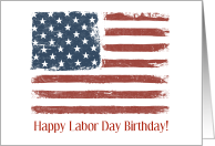 Labor Day Birthday Flag with Stars and Stripes card