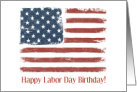 Labor Day Birthday Flag with Stars and Stripes card