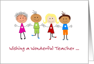 New School Year For A Wonderful Teacher Featuring Students card