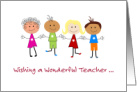 New School Year For A Wonderful Teacher Featuring Students card