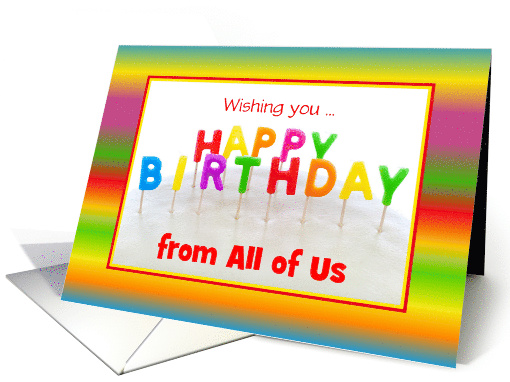 Colorful Happy Birthday Letters/From All Of US/Custom card (1318704)
