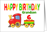 Happy Birthday/Train/Age 6/For Grandson/Custom card