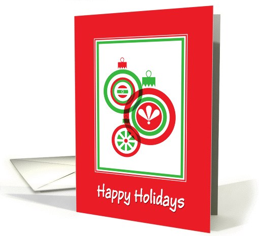 Happy Holidays-Red And Green Ornament Design card (1402216)
