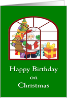 Birthday on Christmas Santa and Bag Of Toys card