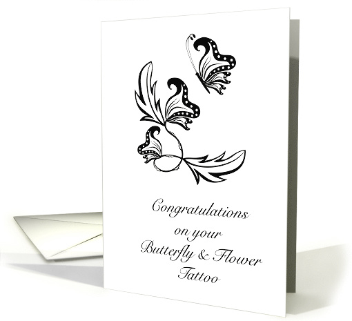 Congratulations On Your Tattoo Butterfly And Flowers card (1475792)
