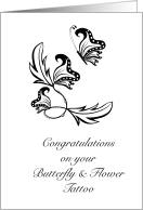 Congratulations On Your Tattoo Butterfly And Flowers card