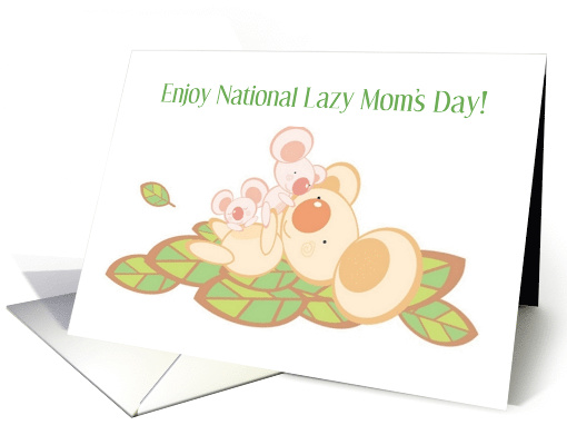 National Lazy Moms Day With Koala Bears On Leaves card (1539348)