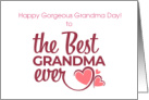 Gorgeous Grandma Day With Three Hearts card