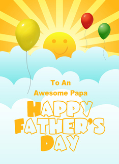 Fathers Day For Papa...