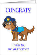 Congrats Thank You K9 For Your Service card