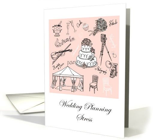 Wedding Planning Stress Encouragement card (1580392)