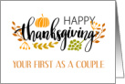 First Thanksgiving As A Couple With Pumpkin And Leaves card