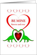 Dinosaurs And Red Hearts Valentines Day Be Mine Forever And Ever card
