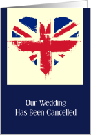 UK Heart Flag Wedding Has Been Cancelled Announcement card