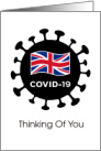 COVID-19 Symbol Thinking Of You With UK Flag card