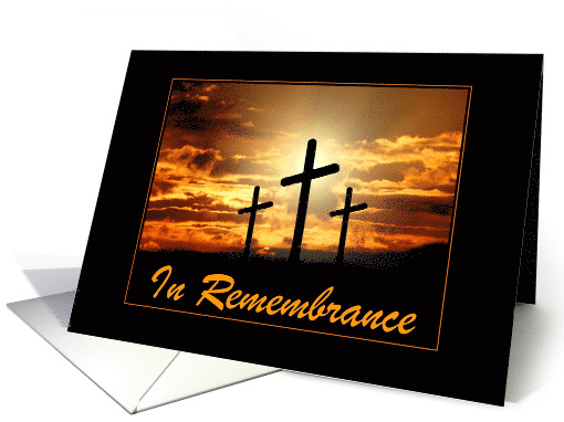 In Rememberance-Easter-Crosses-Custom card (398252)
