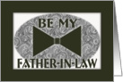 Be My - Father-in-Law card