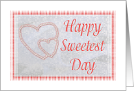 Sweetest Day-Hearts-For Female card