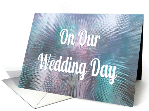 On Our Wedding Day-For Wife-Blue/Purple Abstract Art card (506326)