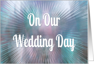On Our Wedding Day-For Wife-Blue/Purple Abstract Art card