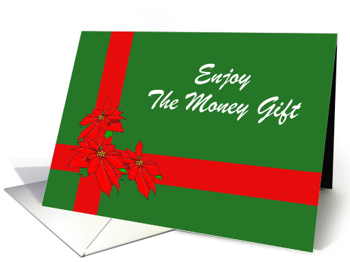 Christmas-Money Enclosed-Poinsettias-Custom card (536806)