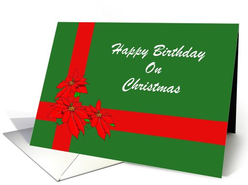 Birthday on Christmas-Poinsettias-Custom card (536808)