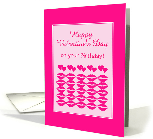 Valentine's Day Birthday Hearts and Kisses/Custom card (540229)