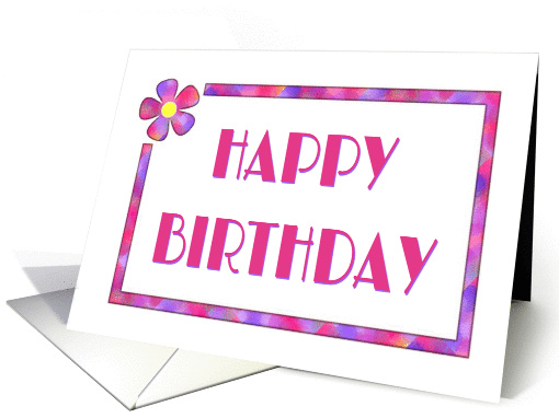 Happy Birthday 60s Flower And Bold Text card (559646)