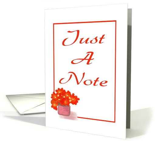 Any Occasion-Just A Note-Graphic Design-Flower card (560550)