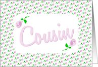 Thinking Of You-Cousin-Delicate Pink Roses card