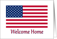 Welcome Home From The Service For Soldier With American Flag card