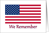 We Remember 911 With The Red White And Blue American Flag card