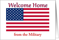 Welcome Home From The Military American Flag Patriotic card