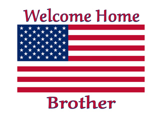 Welcome Home From Service For Brother With American Flag