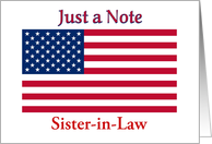 Just a Note For Sister-in-Law American Flag Patriotic card