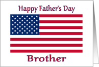 Father’s Day American Flag For Brother card