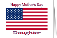 Mother’s Day For Daughter Patriotic American Flag card