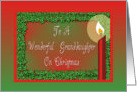 Christmas-Candle-Holly-Red-Green-For Granddaughter card