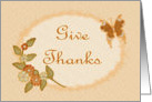 Thanksgiving-Give Thanks-Fall Foliage-Butterfly-Digital Design card