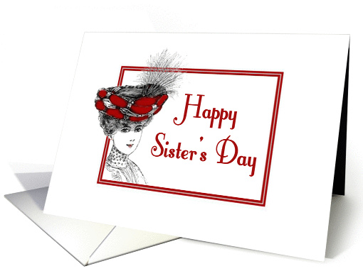Happy Sister's Day-Victorian Lady In Red Hat-Old Fashion card (780135)