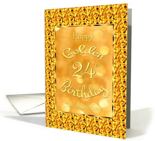Happy Golden BirthdayAge 24Golden Design card (882448)