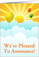 Announcement Sunshine Happy Face With Balloons in Clouds card