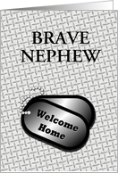Welcome Home From The Military Dog Tags-For Nephew card