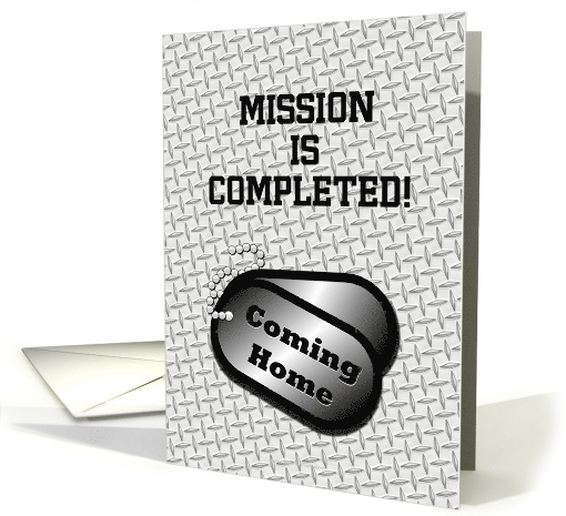 Coming Home Dog Tags-Mission Complete Announcement card (928762)