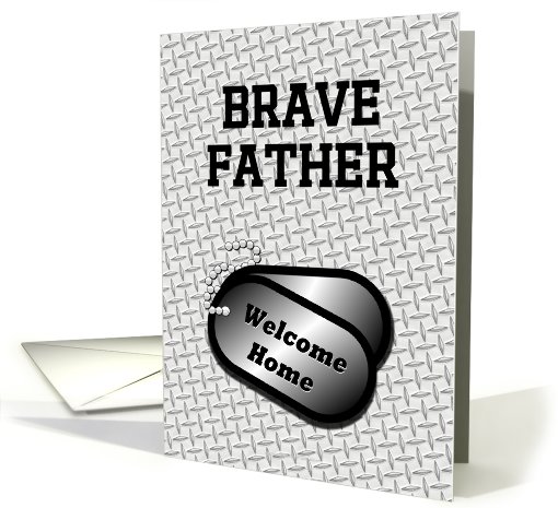 Welcome Home From The Military Dog Tags-For Father card (929913)