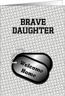 Welcome Home From The Military Dog Tags-For Daughter card