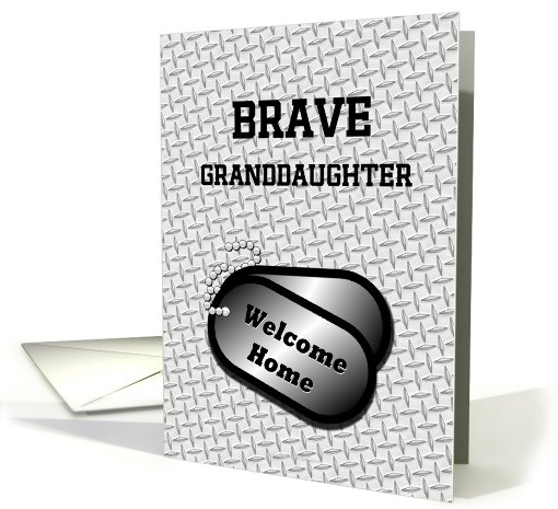 Welcome Home From The Military Dog Tags-For Granddaughter card