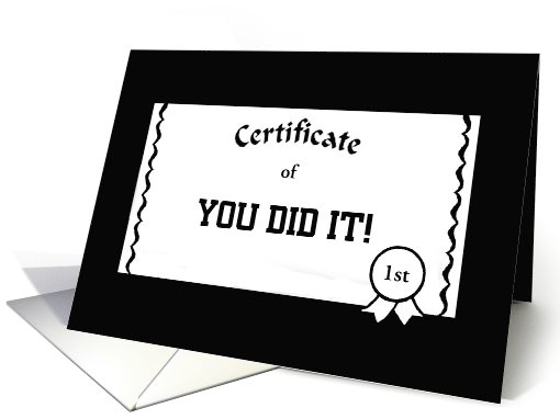 Congratulations-Certificate Of-You Did It-Customizable card (944077)
