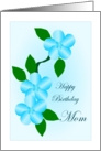 Birthday Mom Blue Flowers card